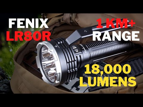 18,000 LUMEN SEARCHLIGHT! | Fenix LR80R