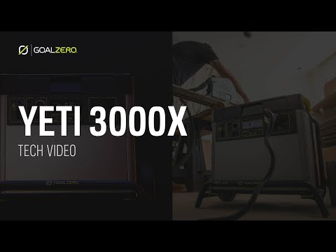 GOAL ZERO YETI 3000X | TECH VIDEO