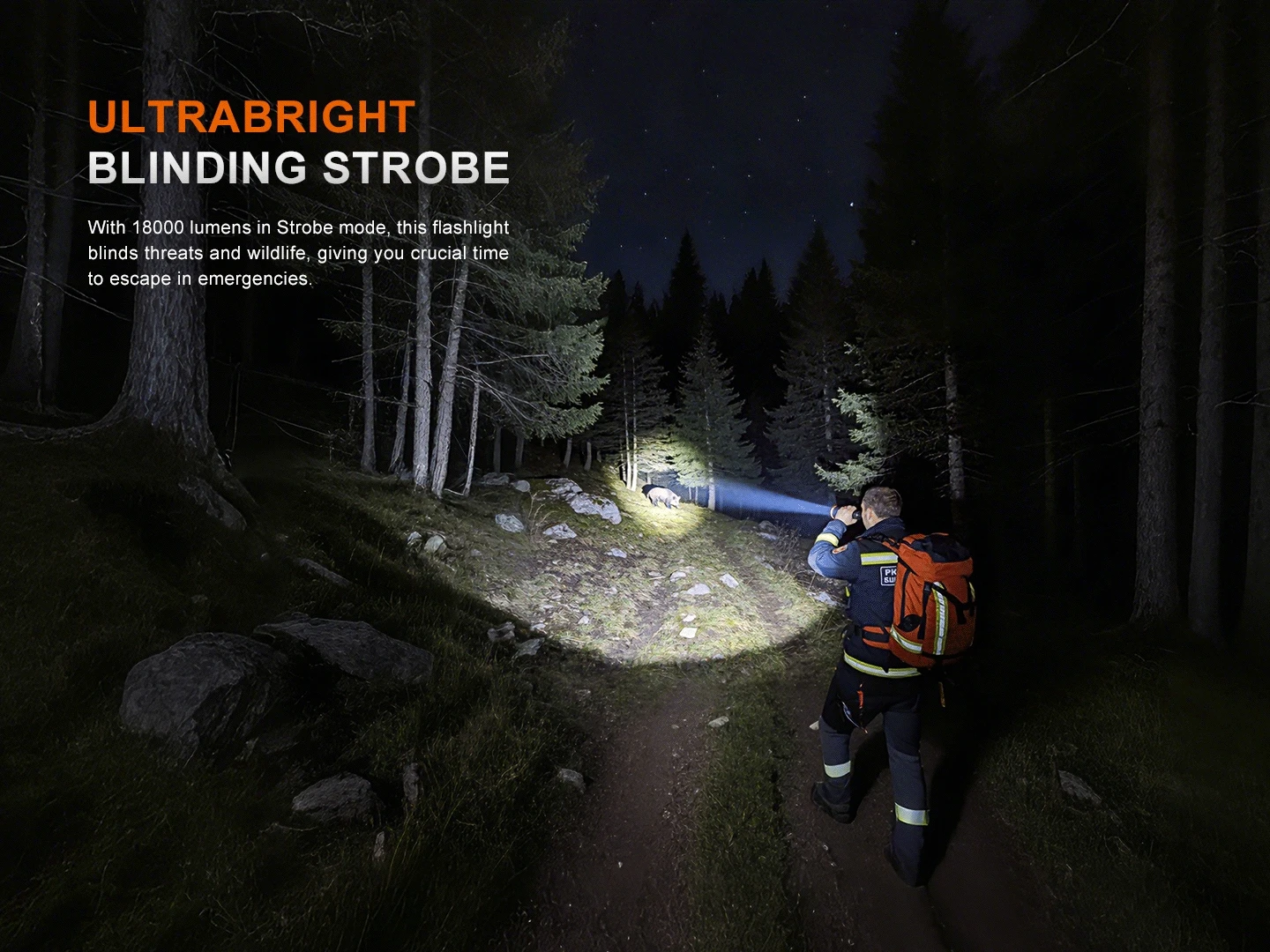 Dark forest at night with a rescuer shining a bright beam; ad highlighting an ultrabright strobe flashlight for emergencies.